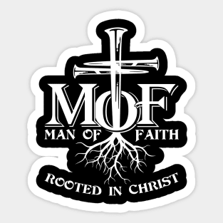 Mof Man Of Faith Rooted In Christ Men Sticker
